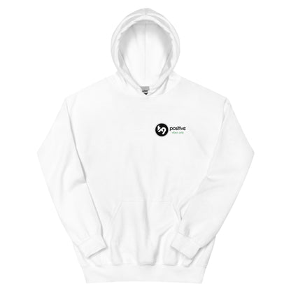 B Positive Unisex Hoodie